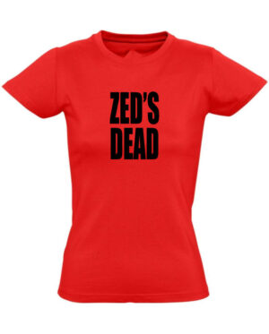 Tričko dámské červené ZED'S DEAD
